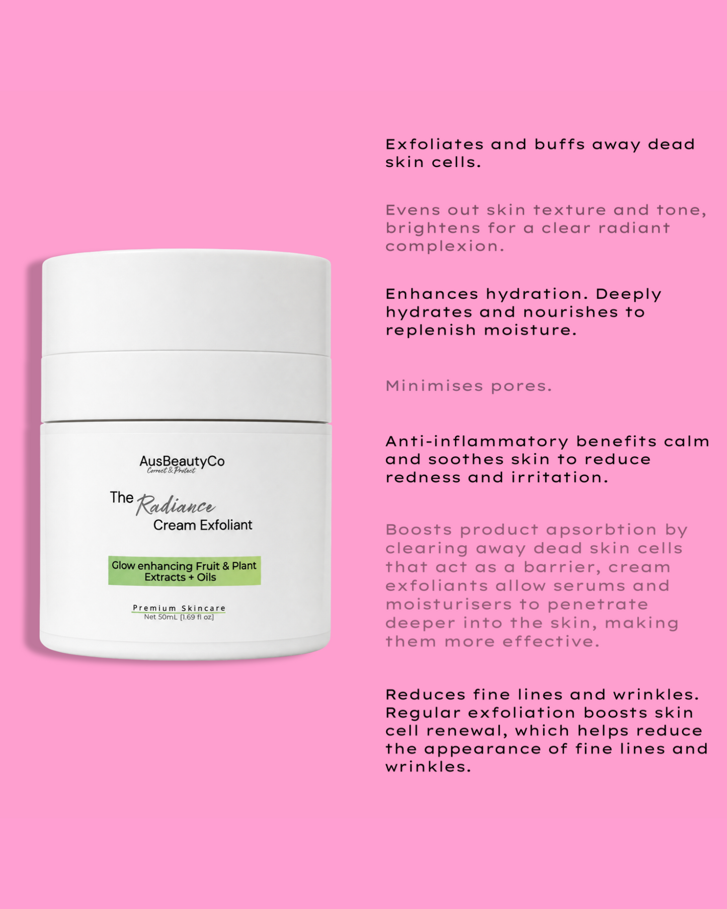 The Radiance Cream Face Exfoliant